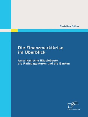 cover image of Die Finanzmarktkrise im Überblick